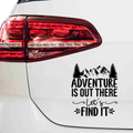 Adventure is out there lets find it Aufkleber - Beispielansicht