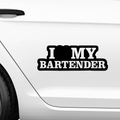I Love My Bartender Aufkleber - Beispielansicht