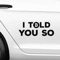 I Told You So BTC Aufkleber - Beispielansicht