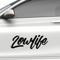 Lowlife Schriftzug Aufkleber 4 - Beispielansicht