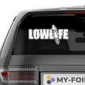 Lowlife Schriftzug Aufkleber 5 - Beispielansicht