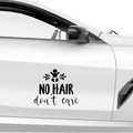 No Hair dont care Aufkleber - Beispielansicht
