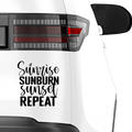 Sunrise sunburn sunset repeat Aufkleber - Beispielansicht