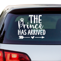 The Prince has arrived Aufkleber Nr 2 - Beispielansicht