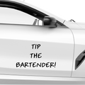 Tip The Bartender Aufkleber - Beispielansicht